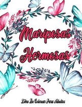 Mariposas Hermosas