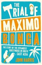 Trial Of Maximo Bonga