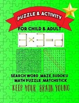 Puzzles &activistes for Child & Adult