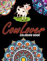 Cow Lover Coloring Book