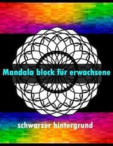 Mandala block fur erwachsene schwarzer hintergrund