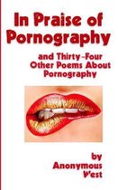 In Praise of Pornography