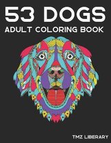 53 Dogs Adult Coloring Book