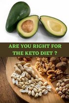 Are You Right For The Keto Diet