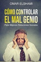 Como Controlar el Mal Genio