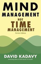 Getting Art Done- Mind Management, Not Time Management