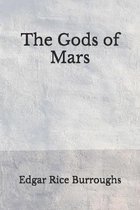 The Gods of Mars