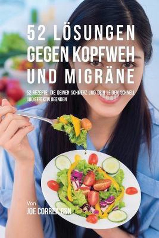 52 Lösungen gegen Kopfweh und Migräne - cover