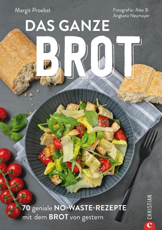 Restlos glücklich: Die No-Waste-Brotresteküche - cover