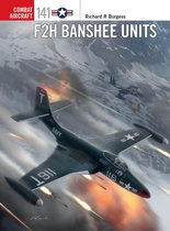 Combat Aircraft 141 - F2H Banshee Units