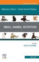 The Clinics: Veterinary Medicine Volume 51-3 - Small Animal Nutrition, An Issue of Veterinary Clinics of North America: Small Animal Practice, E-Book