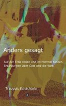 Anders gesagt
