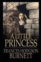 A Little Princess By Frances Hodgson Burnett New Fully Annotated Edition