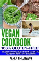 Vegan, Gluten Free, Alkaline- Vegan Cookbook - 100% Gluten Free