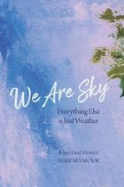 We Are Sky