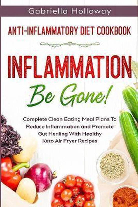 Anti Inflammatory Diet Cookbook - cover