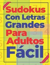 Sudokus Con Letras Grandes Para Adultos Facil