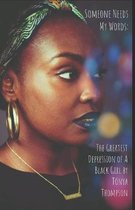 Someone Needs My Words: A MEMOIR
