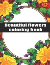 Beautiful Flowers Coloring Book