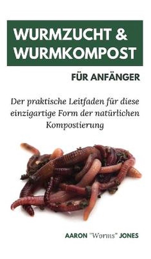 Wurmzucht & Wurmkompost für Anfänger - cover
