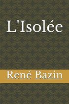 L'Isolee