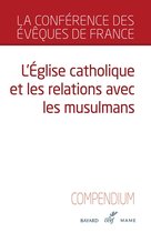 Documents d'Église - L’Église catholique et les relations avec les musulmans