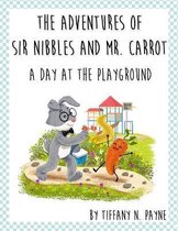 The Adventures of Sir Nibbles and Mr. Carrot