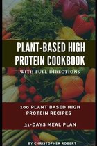 Plant Based High Protein Cookbook