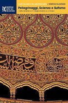 Pellegrinaggi, Scienza e Sufismo.: L'arte islamica in Cisgiordania e a Gaza