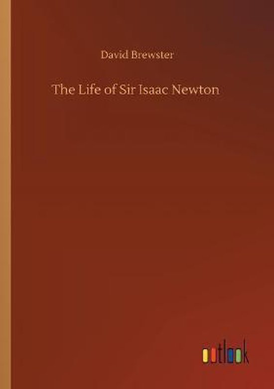 The Life of Sir Isaac Newton - cover