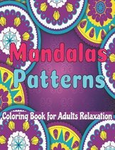 Maandala Patterns coloring book for adults Relaxation