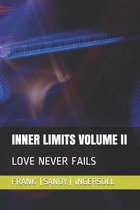 Inner Limits Volume II