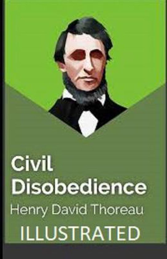 Civil Disobedience Illustrated, Henry David Thoreau 9798670040792