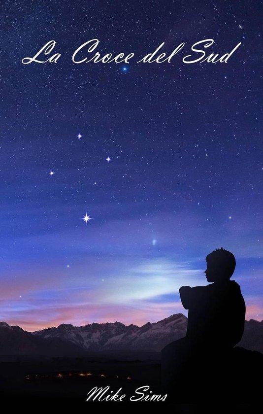 La Croce del Sud (ebook), Mike Sims 9781547578108 Boeken