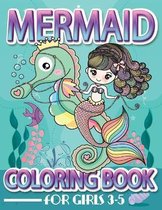 Mermaid Coloring Book For Girls 3-5