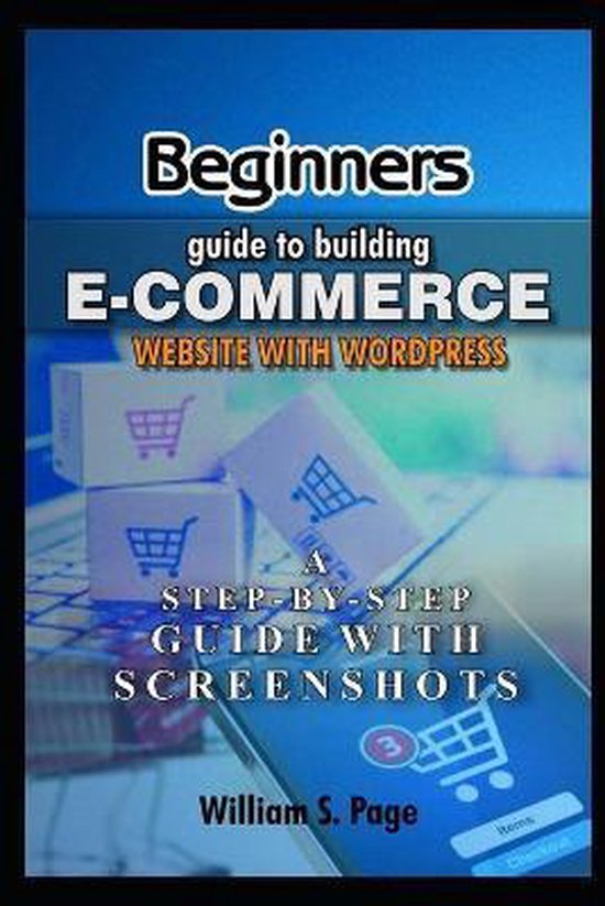 Beginners guide to Building E-commerce Website with WordPress (2020 ...