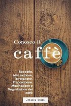 Conosco il caffe