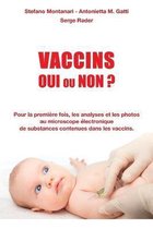 Documents- Vaccins - Oui ou Non ?