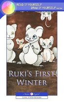 Ruki's First Winter