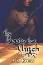 The Roots that Clutch