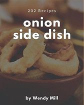 202 Onion Side Dish Recipes