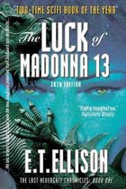 The Luck of Madonna 13