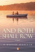 And Both Shall Row