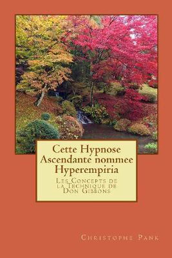 Cette Hypnose Ascendante nommee Hyperempiria - cover