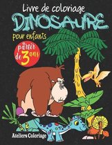 Livre de coloriage dinosaure pour enfants a partir de 3 ans