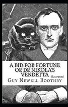 A Bid for Fortune or Dr Nikola's Vendetta Illustrated