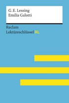 Reclam Lektüreschlüssel XL - Emilia Galotti von Gotthold Ephraim Lessing: Reclam Lektüreschlüssel XL