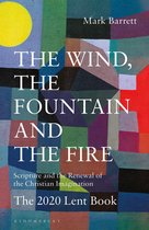 The Wind, the Fountain and the Fire
