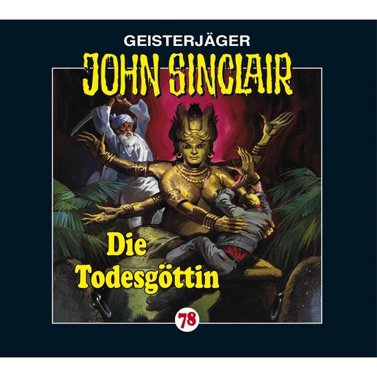 John Sinclair, Folge 78: Die Todesgöttin - cover