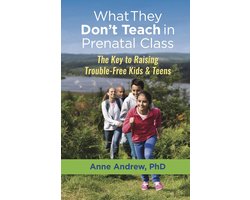 What They Don't Teach in Prenatal Class